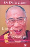 De Dalai Lama - Liefde en mededogen