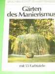 Heinz Spielmann - Gärten Des Manierismus