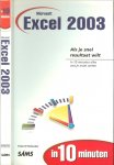 D'Hollander Peter - Microsoft Excel 2003 .. Als je snel resultaat wilt  .. In tien minuten alles wat  je weten moet