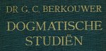Berkhouwer, Dr. G.C. - Serie Dogmatische Studiën | 17 delen