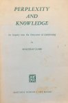 Clark, Malcolm - Perplexity and Knowledge - An Inquiry into the Structures of Questioning