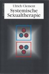 Psychologie/Psychiatrie # Clement, Ulrich - Systemische Sexualtherapie