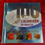 Timmerman, Tanja (redactie) - 100 calorieen,  eet smakelijk ! / 1e druk