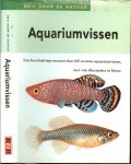 Petrovicky, Ivan en Ladislav  Pros .. Omslagontwerp Ton Wienbelt - Aquariumvissen. Een beschrijving van meer dan 100 soorten aquariumvissen, met vele illustraties in kleur een reis door de Natuur