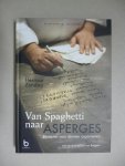 Zondag, Herman - Van Spaghetti naar Asperges / recepten voor slimmer organiseren