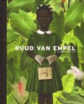 Empel, Ruud van ; Twist, Kees van ; Schenk, Ruud, et al. - Ruud van Empel, Photoworks 1995-2010
