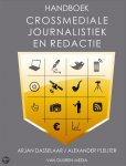 Dasselaar, Arjan / Pleijter, Alexander  Pleijter, Alexander - Handboek Crossmediale Journalistiek & Redactie