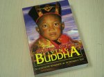 Kuby, C. - Living Buddha - De zevetiende reincarnatie van de Karmapa in Tibet