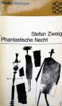 Zweig, Stefan - Phantastische Nacht (Ex.1) (DUITSTALIG)