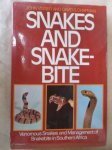 Visser, John and Chapman, David S. - Snakes and Snakebite: Venomous Snakes and Management of Snakebite in Southern Africa.