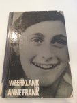 Steenmeijer, Anna G. - Weerklank van Anne Frank