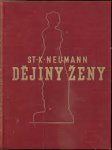 Neumann, Stanislav K. - Dejiny Zeny