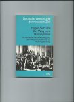 Schulze, Hagen - Der Weg zum Nationalstaat. Die deutsche Nationalbewegung vom 18. Jahrhundert bis zur Reichsgründung