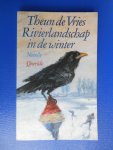 Vries, Theun de - Rivierlandschap in de winter