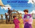 Rand, Gloria & Ted Rand (ill) - Schip Ahoi. Een verhaal over een jeugd op zee.