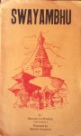 Bhuwan Lal Pradhan (text) / Samuel Josephson (produced by) - Swayambhu