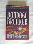 Anderson, Neil T. - The Bondage Breaker