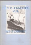Bakker-Rietman, J.,  e.a. W. Mateboer (voorw.) - - Een kaerrebies vol winterkost : bundel winterveraeln van de Gaellemuniger Taelkrink.