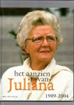 Han van Bree - Het aanzien van Juliana 1909-2004