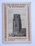 CAllenbach, Dr. J.R. - ROTTERDAM - De Groote Kerk te Rotterdam (voor de Tweede Wereldoorlog)