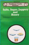 Krishnamurthy, K.H. - Salts, sugar, jaggery and honey