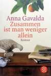 Gavalda, Anna - Zusammen ist man weniger allein (Ex.1) (DUITSTALIG)