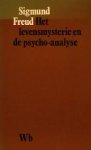 Freud, Sigmund - Het levensmysterie en de psycho-analyse