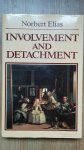 Elias, Norbert - Involvement and Detachment
