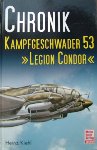 Kiehl, H - Chronik KG53 'Legion Condor'
