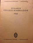 Redactie - Syllabus college mineralogie 1945 Landbouwhoogeschool Wageningen