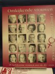 Velde, Elly van der, en Christiane Drefke (fotografie) - Omkijkende vrouwen ; 20 Apeldoornse vrouwen over de 20e eeuw.