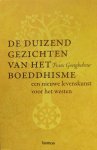 Goetghebeur, Frans (redactie) - De duizend gezichten van het boeddhisme; een nieuwe levenskunst voor het westen