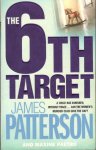 Patterson, James - 6th Target, The   /   9780755330379