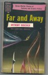 Boucher , Anthony - Far and away