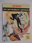 Paape Eddy - Regnier Michel (Greg) - Luc Orient, Deel 2. De Bevroren Zombies.