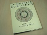 Archives du Quai d'Orsay - Le dessein Européen