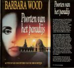 Wood, Barbara  .. Vertaling  Willy Montanus - De poorten van het paradijs