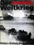 Deschner, dr. Günther (red.) - Der zweite Weltkrieg | Bilder Daten Dokumente