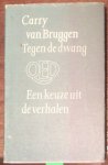 Bruggen - Tegen de dwang / druk 1