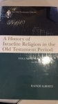 Albertz, Rainer - A History of Israelite Religion in the Old Testament Period: Volume 2 : From the Exile to the Maccabees