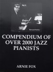 Fox, Arnie. - Compendium of over 2000 Jazz Pianists