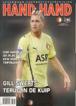 Diverse auteurs - HAND IN HAND nr. 06  , februari 2011 , seizoen 2010-2011 ,  Jaargang 34 , Uitgave van Feyenoord Supportersvereniging met o.a.   GILL SWERTS/SJOERD MOSSAU/COR VARKENVISSER/IN MEMORIAN COEN MOULIJN , softcover , goede staat