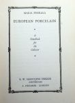 Maria Penkal - European Porcelain, a handbook for the collector