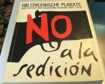 Becerra-Schmidt, Prof. Gustavo. N. Schneider - 100 Chilenische Plakate aus der Zeit der Regierung Allende (1970-1973)