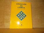 Carvalho Ribeiro, Luis Filipe - Azulejos de Lisboa volume 1