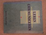 Steehouder, Jansen, Maat, van der Staak en Woudstra - Leren communiceren / Handboek voor mondelinge en schriftelÐke communicatie  / druk 3