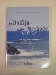Weiss, Jeannette en Schott, Simon - De Dolfijn-Methode / de vijf levenslessen van dolfijnen