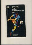 Fritz Weber - Offizielles Programm Fussball- Weltmeisterschaft 1974