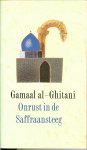 Ghitani, Gamaal al  .. Vertaald uit het Arabisch door Richard van Leeuwen. Omslag en typografie: Peter van Hugten. - Onrust in de Saffraansteeg