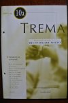 Nederlandse Vereniging voor Rechtspraak - TREMA. Tijdschrift voor de Rechterlijke Macht. Nummer 10a Jaargang 1999 Special: Tijdigheid van rechtspraak